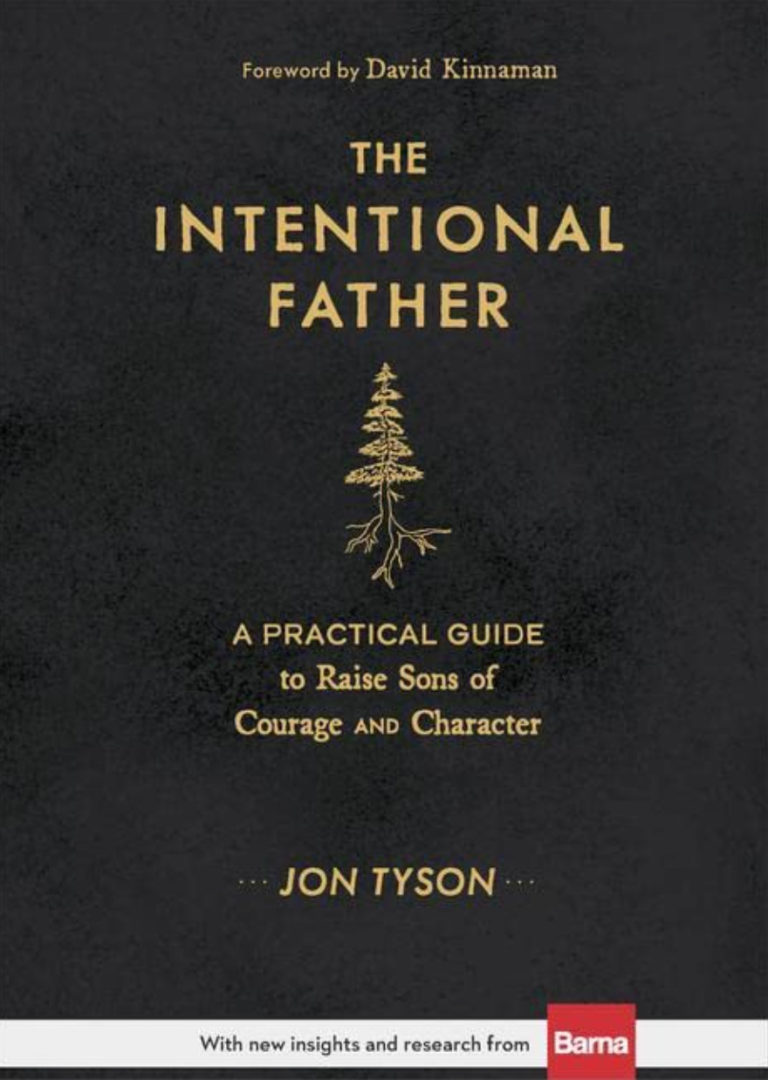 The Intentional Father by Jon Tyson (Book Review)