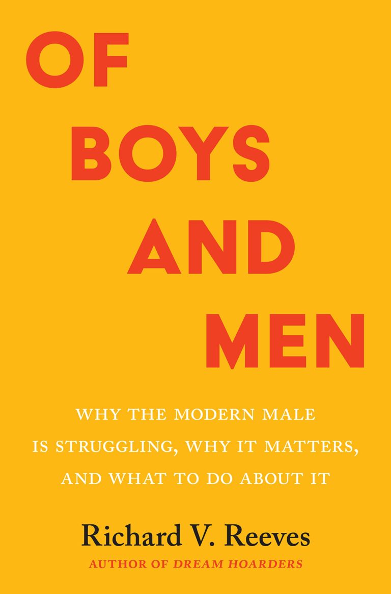 Of Boys and Men: Why the Modern Male Is Struggling, Why It Matters, and What to Do about It – Book Review